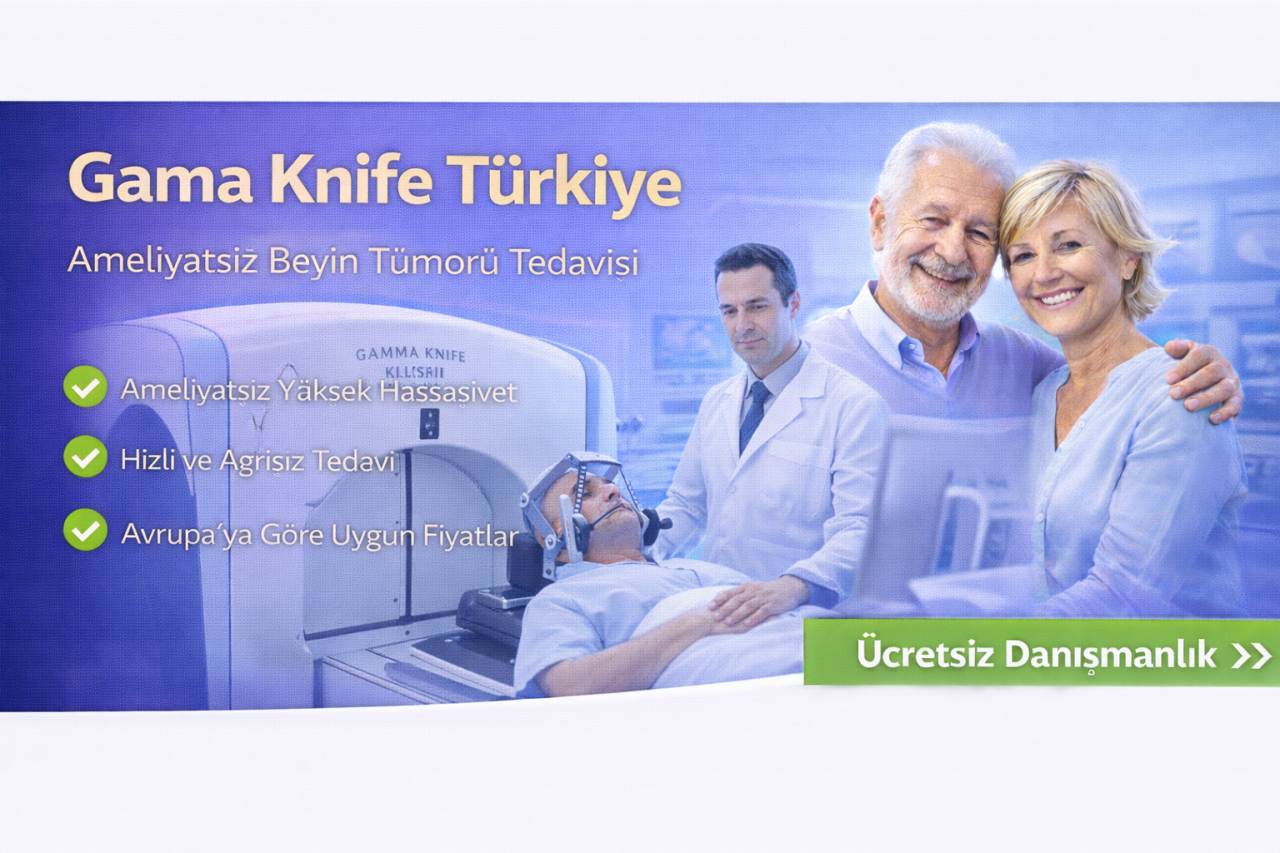 Gama Knife Tedavisi Türkiye