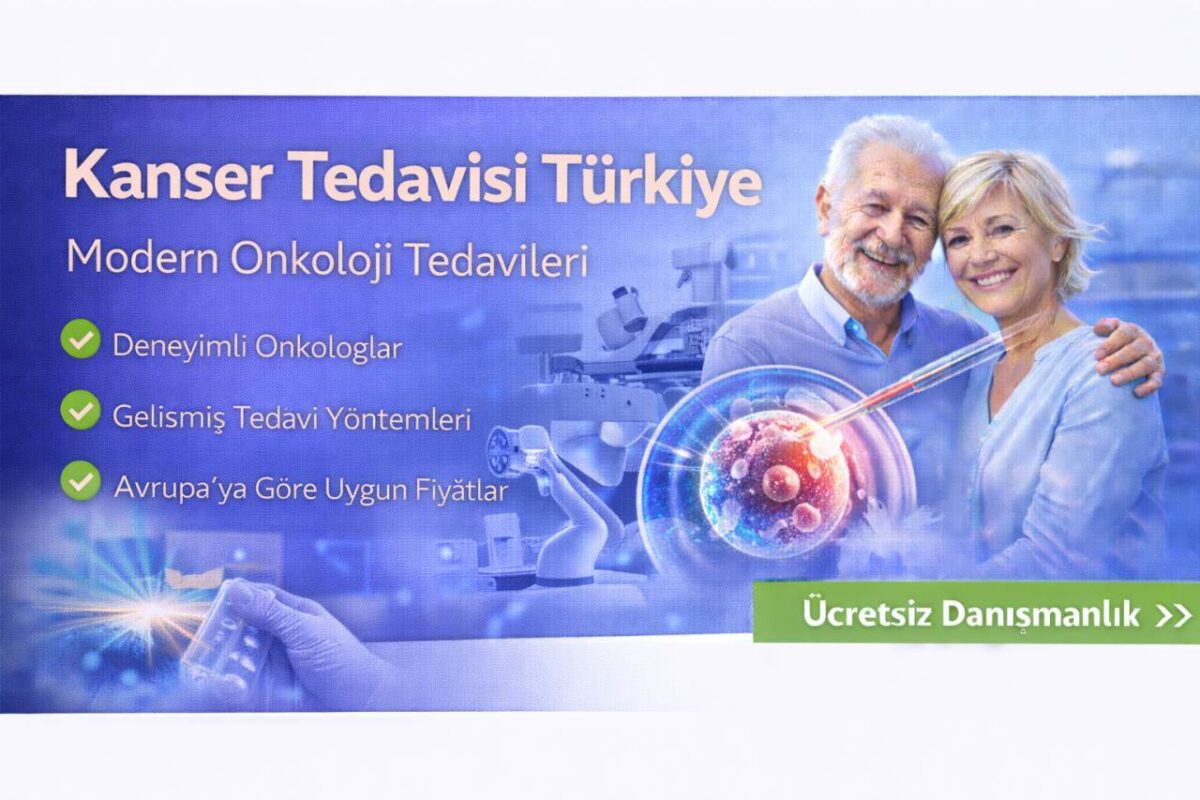 Kanser Tedavisi Türkiye